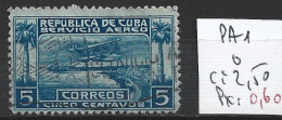 CUBA PA 1 Oblitéré Côte 2.50 € - Poste Aérienne