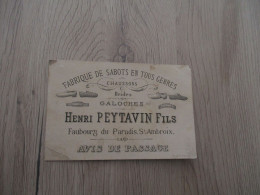 Carte De Visite Avis De Passage Pub Publicité H. Peytavin Saint Ambroix Gard Fabrique De Sabots - Advertising