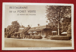 Carte - Restaurant De La Forêt - Le Perray En Yvelines /Route De Rambouillet/ Une Salle Du Restaurant-/Sa Terrasse Ombra - Le Perray En Yvelines