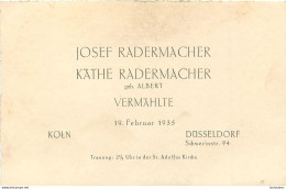 FAIRE PART DE MARIAGE 02/1935 JOSEF RADERMACHER ET KATHE  KOLN ET DUSSELDORF - Wedding