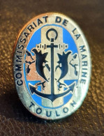 Insigne Années 80 Type Pin's "Commissariat De La Marine - Toulon" Marine Nationale - Marine