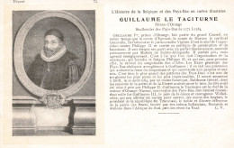 CELEBRITES - Hommes Politiques - Guillaume Le Taciturne - Prince D'Orange - Carte Postale Ancienne - Uomini Politici E Militari