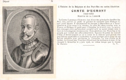 CELEBRITES - Hommes Politiques - Comte D'Egmont - Martyr De La Liberté - Carte Postale Ancienne - Hommes Politiques & Militaires