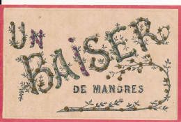 Mandres (94 Val De Marne) Un Baiser De ... Carte Type Souvenir Avec Réhausse De Paillettes Circulée 1906 - Mandres Les Roses