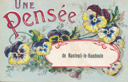 Une Pensée De Nanteuil Le Haudouin (60 Oise) Une Pensée De ... Carte Souvenir Circulée 1918 - Nanteuil-le-Haudouin