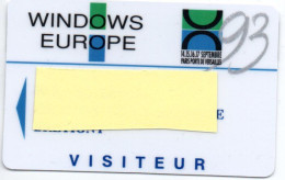 Carte Salon Badge WINDOWS EUROPE 93  Card FRANCE Karte (F 594) - Cartes De Salon Et Démonstration