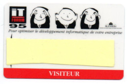 Carte Salon Badge IT FORUM 95  Card FRANCE Karte (F 605) - Cartes De Salon Et Démonstration