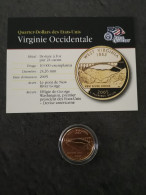 STATE QUARTER DOLLAR 2005 P VIRGINIE OCCIDENTALE / CUPRONICKEL DORURE OR 24 CARATS / USA - 1999-2009: State Quarters