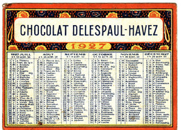 CALENDRIER PUBLICITAIRE **Chocolat Delespaul-Havez 1927** 2 Scans - Formato Piccolo : 1921-40