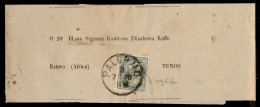 Regno - Vittorio Emanuele II - Fascetta Per Giornali Affrancata Con 5 Cent (T16) Da Palermo A Tunisi Del 8.7.78 - Cert.  - Otros & Sin Clasificación