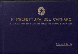 Occupazioni II Guerra Mondiale - Zona Fiumano Kupa - 1941 - Libretto Omaggio R. Prefettura Del Carnaro Con 4 Valori (32/ - Sonstige & Ohne Zuordnung