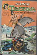 SUPER TARZAN   N°10  ( PF 03) - Tarzan