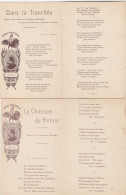 PRO PATRIA 1915 CHANSONS PAR THEODORE BOTREL DANS LA TRANCHEE + LA CHANSON DU RETOUR - Patriotiques