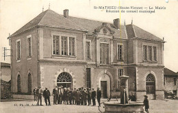 87 , ST MATHIEU , La Mairie , Réunion Du Conseil Municipal , * 309 18 - Saint Mathieu