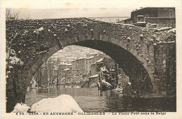 63 , OLLIERGUES , Vieux Pont Sous La Neige , * 311 82 - Olliergues