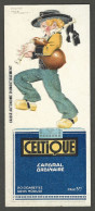 Publicite    Cigarettes  Celtiques   Caporal Ordinaire  Regie Francaise -  D'apres Rene Vincent - Autres & Non Classés