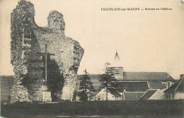 51 , CHATILLON SUR MARNE , Ruines Du Chateau , * 319 90 - Châtillon-sur-Marne