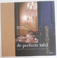 DE PERFECTE TAFEL Elegante Feestideeën Van Feriatus Dor Nadine Winten Fotografie Roos Mestdagh Feestdis Feesttafel Feest - Practical