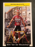 Wim Van De Meulenhof - Zetelhallen - 1995 -  Carte / Card - Cyclists - Cyclisme - Ciclismo -wielrennen - Cyclisme