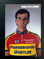 Marc Sergeant - Panasonic - 1990 - Carte / Card - Cyclists - Cyclisme - Ciclismo -wielrennen - Cyclisme