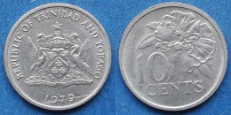 TRINIDAD & TOBAGO - 10 Cents 1979 "Hibiscus" KM# 31 Republic (1976) - Edelweiss Coins - Trinidad En Tobago