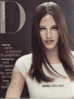 Magazine D-La Repubblica Delle Donne 1999 16 Novembre N.176- Penelope Cruz - En Italien - Mode