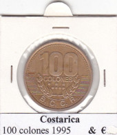 COSTA RICA  100 COLONES  ANNO 1995 COME DA FOTO - Costa Rica