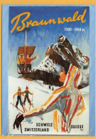 BRAUNWALD Werbeplakat Der Braunwaldbahn - Braunwald