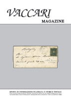 VACCARI MAGAZINE 
Anno 2011 - N.46 - - Manuali Per Collezionisti