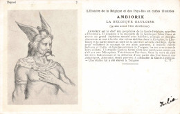 CELEBRITES - Personnages Historiques - Ambiorix - La Belgique Gauloise - Carte Postale Ancienne - Historische Figuren
