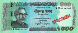 BANGLADESH 2022 500 TAKA SPECIMEN UNC BANKNOTE - Bangladesh