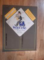 Publicite   Cigarette  -week End  - Cigarettes  De Gout Anglais  D'apres  Rene Vincent - Andere & Zonder Classificatie