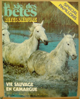203/ LA VIE DES BETES / BETES ET NATURE N° 203 Du 6/1975, Voir Sommaire - Animali