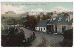LARKHALL - Millheugh Bridge And Broomhill House - John Frame - Lanarkshire / Glasgow