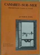 CAMARET SUR MER  Par  MARCEL BUREL  - Livre Breton - Bretagne