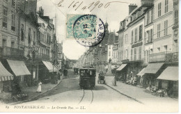 Cpa Fontainebleau La Grande Rue - Fontainebleau