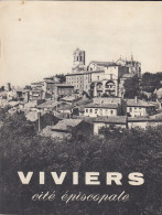 LIVRET  - VIVIERS ARDECHE 07 - CITE EPISCOPALE - NOMBREUSES PHOTOS - Rhône-Alpes