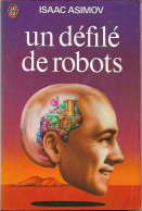 J'ai Lu 542 - ASIMOV, Isaac - Un Défilé De Robots (BE+) - J'ai Lu