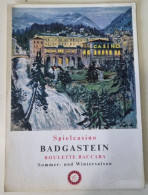 Carte Postale Circulée 1969 - AUSTRIA - Spiescasino - BAD GASTEIN - Sommer- Und Wintersaison - Casino
