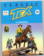 Tex Classic(Bonelli 2023) N. 164 - Tex