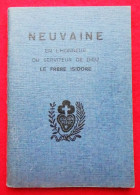 Livret Neuvaine En L'honneur De Frère Isidore De St Joseph / Edit. Vice-postulateur, Passioniste, Kortrijk - Religion & Esotericism