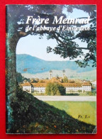 Livret Frère Meinrad De L'Abbaye D'Einsiedeln, Canton De Schwytz - Religión & Esoterismo