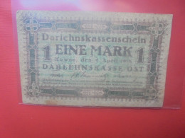 OCCUPATION ALLEMANDE (KOWNO KAUNAS) 1 MARK 1918 Circuler (ALL.1) - Eerste Wereldoorlog