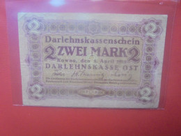 OCCUPATION ALLEMANDE (KOWNO KAUNAS) 2 MARK 1918 Circuler (ALL.1) - Primera Guerra Mundial