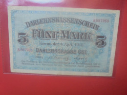 OCCUPATION ALLEMANDE (KOWNO KAUNAS) 5 MARK 1918 Circuler (ALL.1) - Primera Guerra Mundial