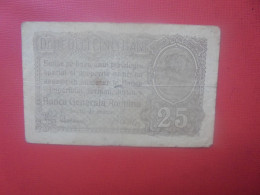 OCCUPATION ALLEMANDE (ROUMANIE) 25 BANI 1917 Circuler (ALL.1) - 1. WK