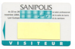 Carte Salon Badge SANIPOLIS  Card FRANCE Karte (F 630) - Exhibition Cards