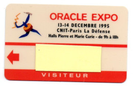 Carte Salon Badge Oracle Expo Card FRANCE Karte (F 634) - Exhibition Cards