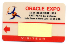 Carte Salon Badge Oracle Expo Card FRANCE Karte (F 634) - Tarjetas De Salones Y Demostraciones
