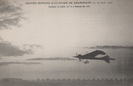 GRANDE SEMAINE D AVIATION DE CHAMPAGNE / LATHAM EN PLEIN VOL / 1909 - Reuniones